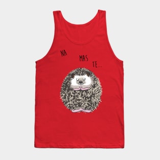 Namaste hedgehog Tank Top